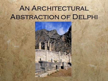 An Architectural Abstraction of Delphi