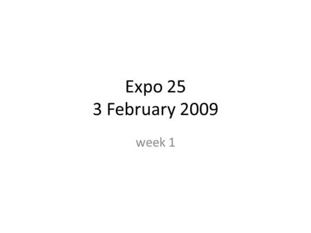 Expo 25 3 February 2009 week 1. samples from the predraft When accused of perplexing people, Socrates argues that true learning often passes through a.