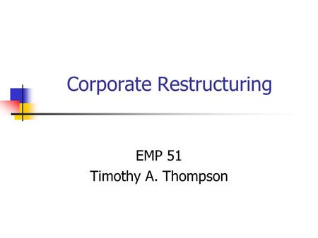 Corporate Restructuring