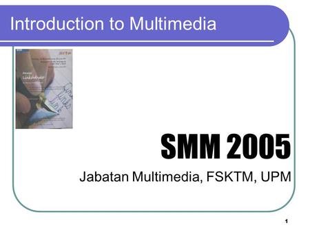 Introduction to Multimedia