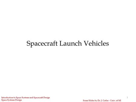 Spacecraft Launch Vehicles