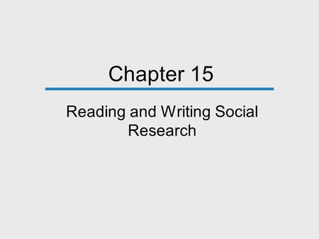 Reading and Writing Social Research