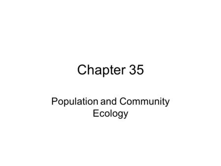 Population and Community Ecology