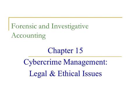 Forensic and Investigative Accounting