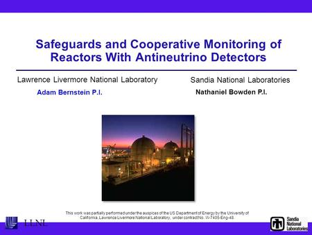 CRS 7/14/2015 # 1 LLNL This work was partially performed under the auspices of the US Department of Energy by the University of California, Lawrence Livermore.