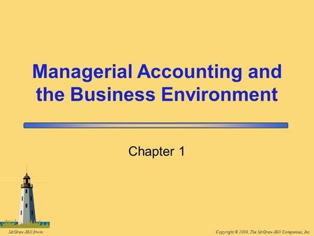 Managerial Accounting and the Business Environment