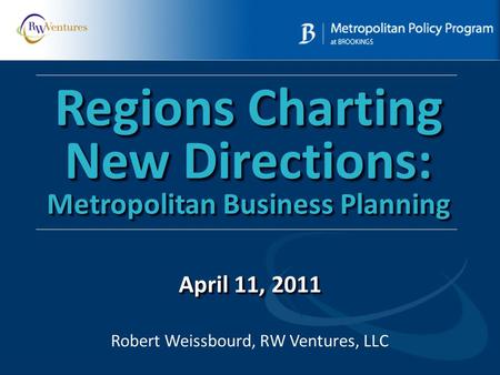 Regions Charting New Directions: Metropolitan Business Planning