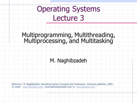 Operating Systems Lecture 3