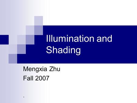 Illumination and Shading