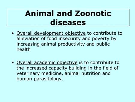 Animal and Zoonotic diseases