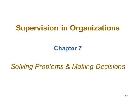 Supervision in Organizations