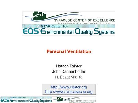 Personal Ventilation Nathan Tainter John Dannenhoffer.