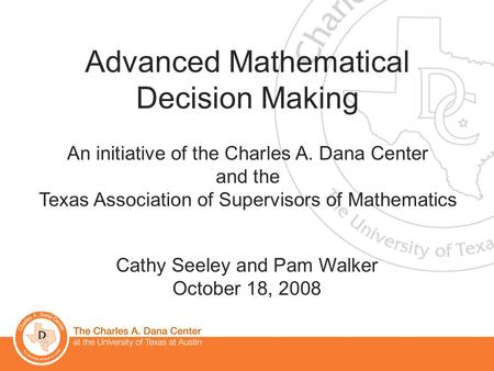 Advanced Mathematical Decision Making