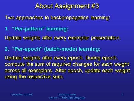 Neural Networks Lecture 17: Self-Organizing Maps