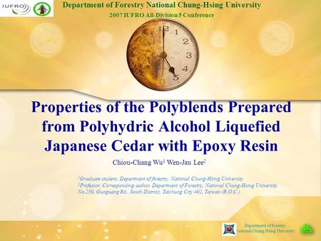 Department of Forestry National Chung Hsing University Properties of the Polyblends Prepared from Polyhydric Alcohol Liquefied Japanese Cedar with Epoxy.