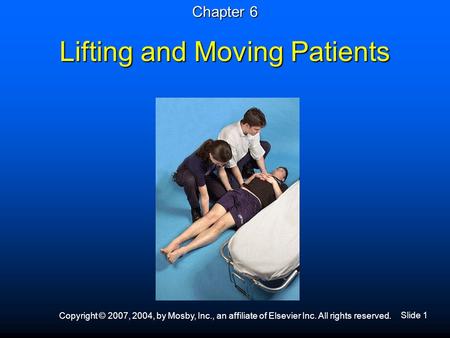 Lifting and Moving Patients