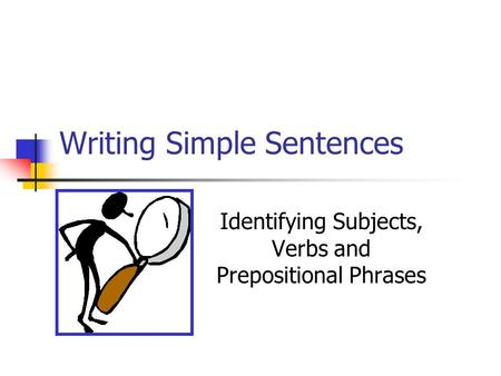 Writing Simple Sentences