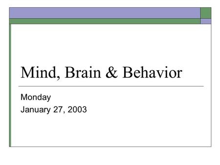 Mind, Brain & Behavior Monday January 27, 2003. Connections Among Neurons  The growing tip of an axon is called a growth cone.  Lamellipodia – flaps.