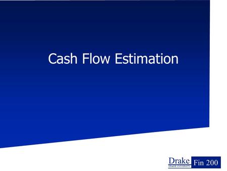 Cash Flow Estimation.