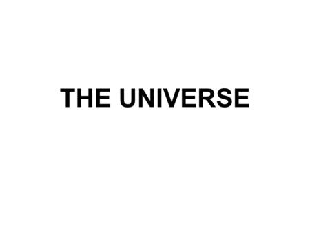 THE UNIVERSE. SUB-PART SOLAR SYSTEM A VERY SMALL PART – THE UNIVERSE MAY NOT BE INFINANT.