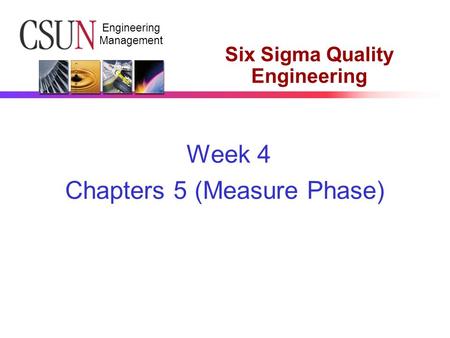 Six Sigma Quality Engineering