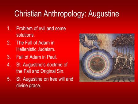 Christian Anthropology: Augustine