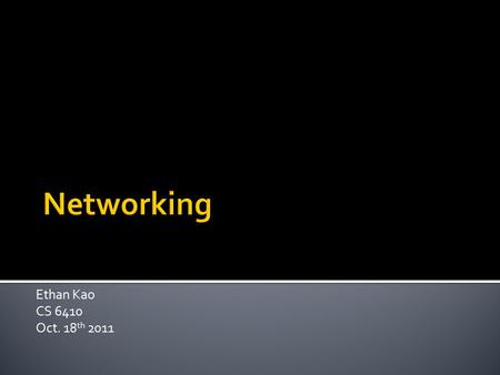 Ethan Kao CS 6410 Oct. 18 th 2011.  Active Messages: A Mechanism for Integrated Communication and Control, Thorsten von Eicken, David E. Culler, Seth.