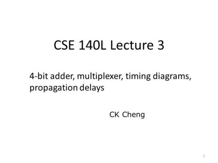 4-bit adder, multiplexer, timing diagrams, propagation delays