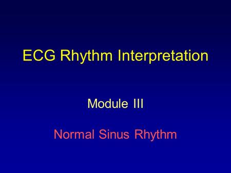 ECG Rhythm Interpretation