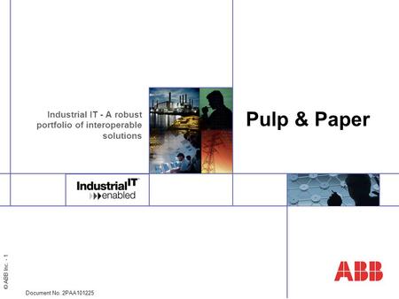 Industrial IT - A robust portfolio of interoperable solutions