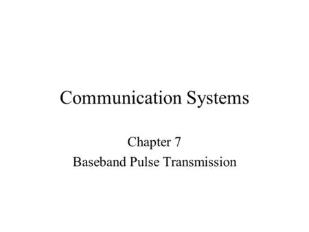 Communication Systems