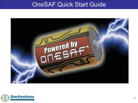 OneSAF Quick Start Guide