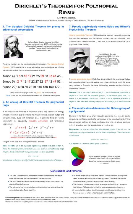 Dirichlet’s Theorem for Polynomial Rings Lior Bary-Soroker, School of Mathematical Sciences, Sackler Faculty of Exact Sciences, Tel-Aviv University 1.