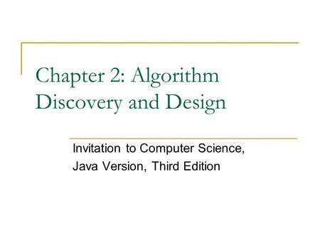 Chapter 2: Algorithm Discovery and Design