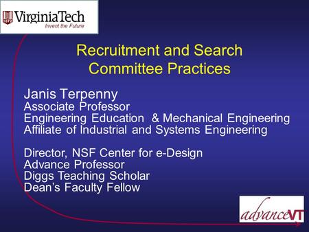 Janis Terpenny Associate Professor Engineering Education & Mechanical Engineering Affiliate of Industrial and Systems Engineering Director, NSF Center.