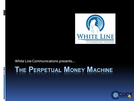 White Line Communications presents… Grandma, living in Manila, could see her granddaughter, living in Toronto… …every day – rather than once per year?