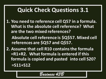 Quick Check Questions 3.1 Business 43B