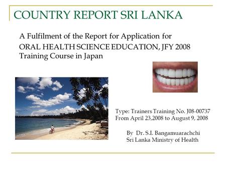 COUNTRY REPORT SRI LANKA