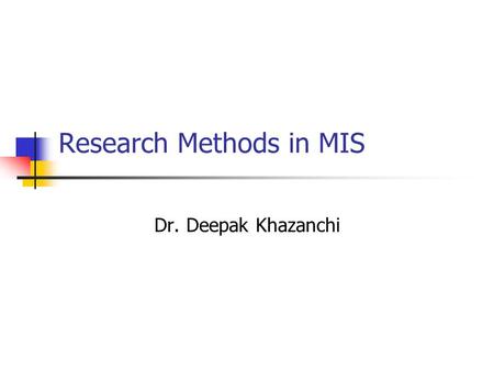 Research Methods in MIS