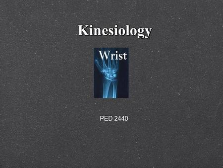 Kinesiology PED 2440.