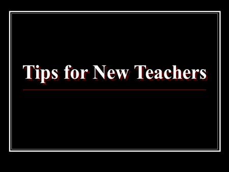 Preparation is Essential for Success Familiarize yourself with your school’s curriculum Consider how you might use your life experiences as powerful lessons.