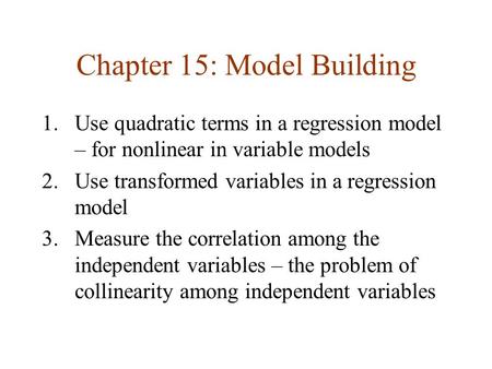 Chapter 15: Model Building