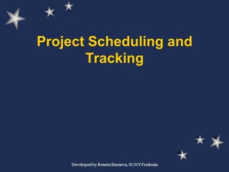 Project Scheduling and Tracking