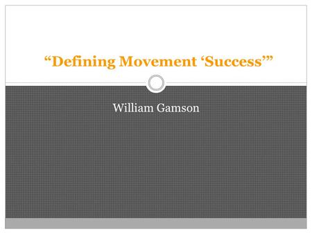 “Defining Movement ‘Success’”