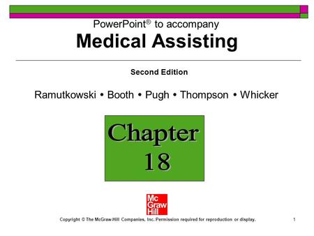 1 PowerPoint ® to accompany Second Edition Ramutkowski  Booth  Pugh  Thompson  Whicker Copyright © The McGraw-Hill Companies, Inc. Permission required.