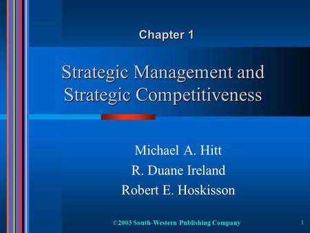 Strategic Management and Strategic Competitiveness