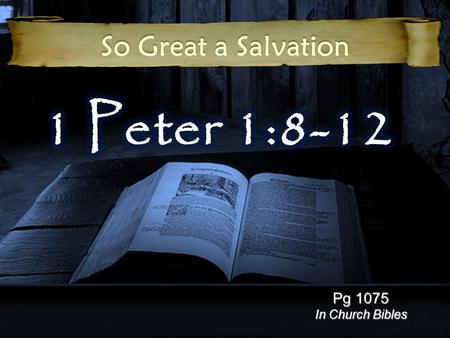 So Great a Salvation Pg 1075 In Church Bibles. Polycarp, Pastor in Syrna – Martyred in 155 AD Eighty and six years have I served Him, and He never.