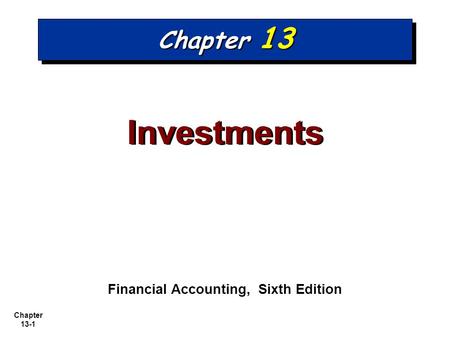 Financial Accounting, Sixth Edition