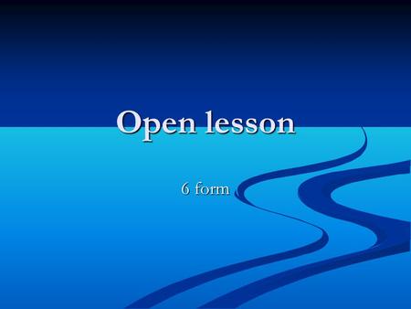 Open lesson 6 form.