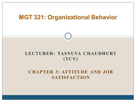 MGT 321: Organizational Behavior